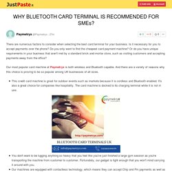 WHY BLUETOOTH CARD TERMINAL IS RECOMMENDED FOR SMEs?