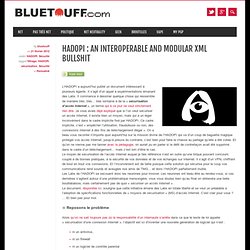 HADOPI : An interoperable and modular XML bullshit