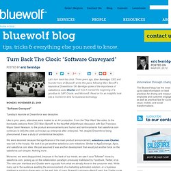 Turn Back the Clock: “Software Graveyard”
