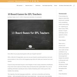10 Board Games for EFL Teachers - Teach English Spain