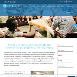 ADHD Boarding Schools Helping California Families