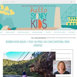 Bobbin Head Walks, Playgrounds and Cafes in Ku-Ring-Gai National Park