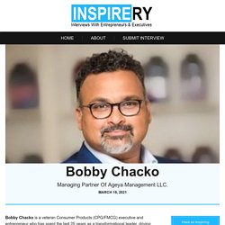 Bobby Chacko - Inspirery