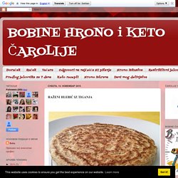 BOBINE HRONO i KETO ČAROLIJE