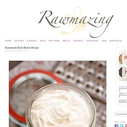 Body Butter Recipe