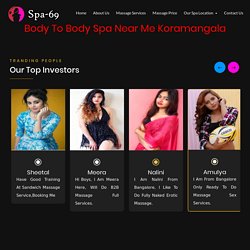 Body to Body Spa Koramangala ✓ Female to Male Spa Koramangala