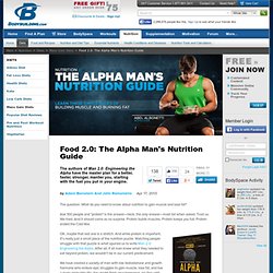 Food 2.0: The Alpha Man's Nutrition Guide