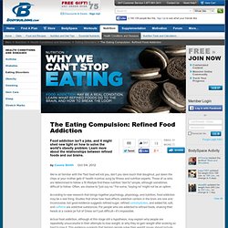 The Eating Compulsion: Refined Food Addiction