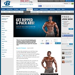 6 Ways To Get Ripped 6 Pack Abs!