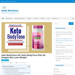 Keto Body Tone Pills Dragon Den Lose Weight