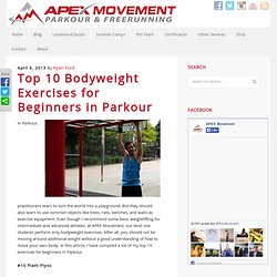 Top 10 Bodyweight Exercises for Beginners in Parkour