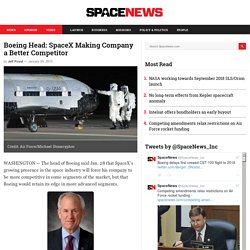 Boeing Head: SpaceX Making Company a Better Competitor