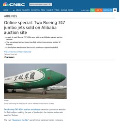 Boeing 747 sold in online auction on Alibaba's Taobao