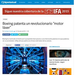Boeing patenta un revolucionario "motor láser"