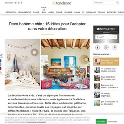 Déco bohème chic : 16 inspirations et idées tendance