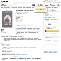 Henry Cowell, Bohemian (Music in American Life): Amazon.co.uk: Michael Hicks: Books