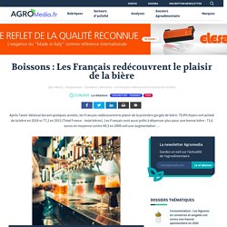 Boissons : Les Français redécouvrent le plaisir de la bière