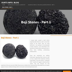 Boji Stones - Part 1