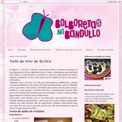 Bolboretas no bandullo: Torta de millo de Guitiriz