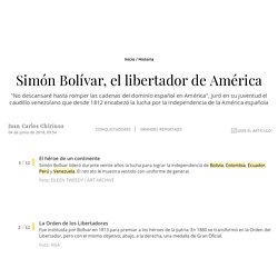 Simón Bolívar, el libertador de América