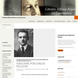 Cátedra Alfonso Reyes en Cuernavaca