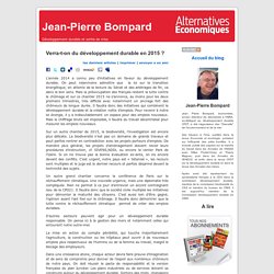 Jean-Pierre Bompard » Blog Archive » Verra-t-on du développement durable en 2015 ?