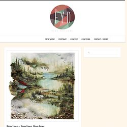 Bon Iver – Bon Iver, Bon Iver