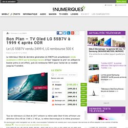 Bon Plan – TV Oled LG 55B7V à 1999 € après ODR