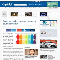 Bonbons Haribo : une success story tout en douceur