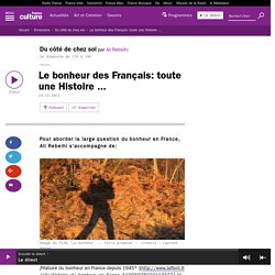Le bonheur des Français: toute une Histoire ...