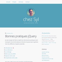 Bonnes pratiques jQuery » chez Syl