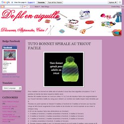 De Fil En Aiguille: TUTO BONNET SPIRALE AU TRICOT FACILE