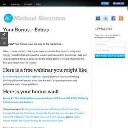 Your Bonus + Extras « Michael D. Simmons Michael D. Simmons