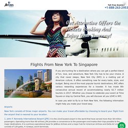 Create Good Moments by Flights From New York to Singapore