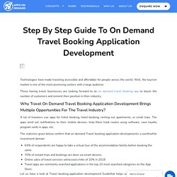 Step By Step Guide To On Demand Travel Booking Application Developmen