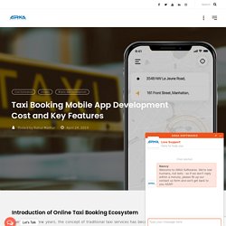 Taxi Booking Mobile App Development Cost and Key Features