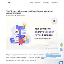 Top 10 tips to improve bookings in your vacation rental business