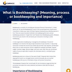 What is Bookkeeping? (Meaning, process or bookkeeping and importance)