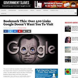 Bookmark This: Over 400 Links Google Doesn't Want You To Visit