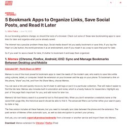 5 Bookmark Apps to Organize Links, Save Social Posts, and Read It Later