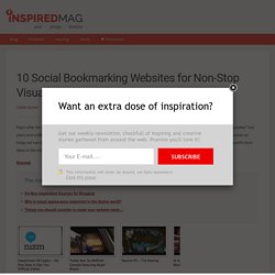 10 Social Bookmarking Websites for Non-Stop Visual Inspiration