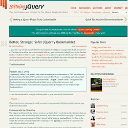 Better, Stronger, Safer jQuerify Bookmarklet » Learning jQuery -