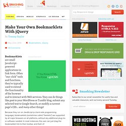 Make Your Own Bookmarklets With jQuery
