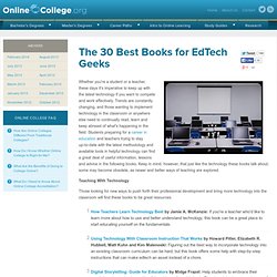The 30 Best Books for EdTech Geeks
