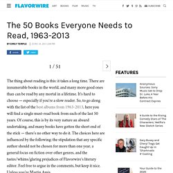 The 50 Books Everyone Needs to Read, 1963-2013