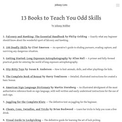 13 Books to Teach You Odd Skills – Johnny Lists