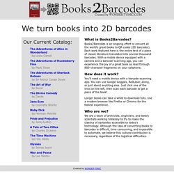 Books2Barcodes: Converting Great Books Into 2D Barcodes