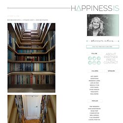 Bookshelves + Staircase = Bookstairs - ** Happiness Is...**