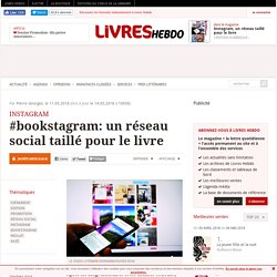 #bookstagram: un réseau social taillé pour le livre