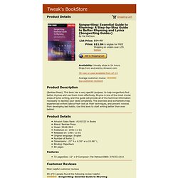 Tweak's BookStore - Songwriting: Essential Guide to Rhyming: A Step-by-Step Guide to Better Rhyming and Lyrics (Songwriting Guides)